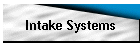 Intake Systems